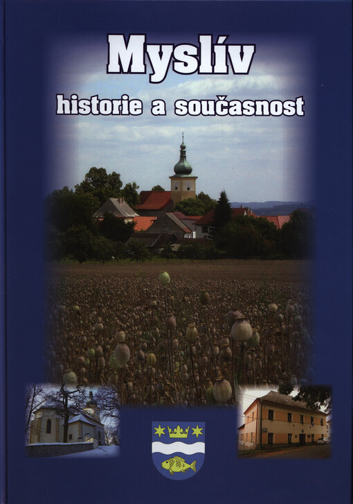 Myslív - historie a současnost