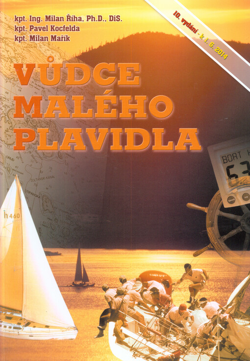 Vůdce malého plavidla :k 1.6.2014