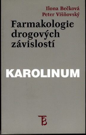 Farmakologie drogových závislostí