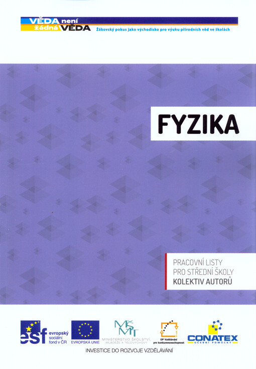 Fyzika :pro střední školy, pracovní listy