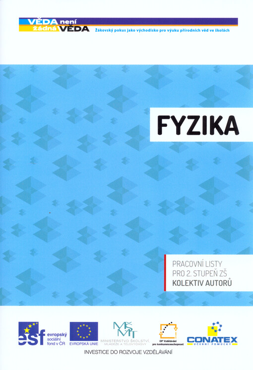 Fyzika :pro 2. stupeň ZŠ, pracovní listy