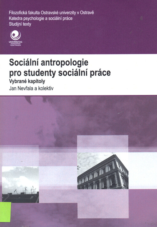 Sociální antropologie pro studenty sociální práce : vybrané kapitoly