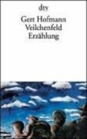 Veilchenfeld. Erzählung.