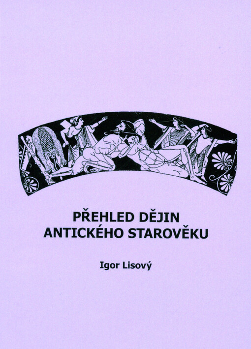 Přehled dějin antického starověku
