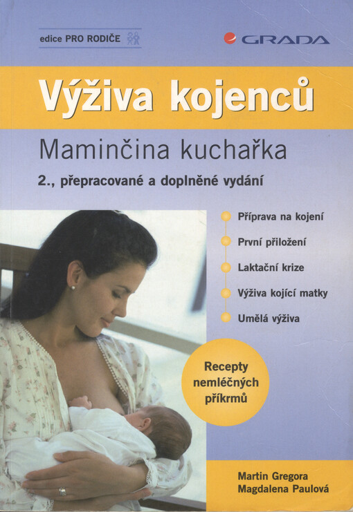 Výživa kojenců: maminčina kuchařka