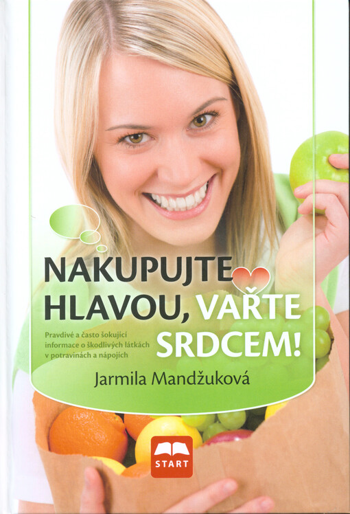 Nakupujte hlavou, vařte srdcem!