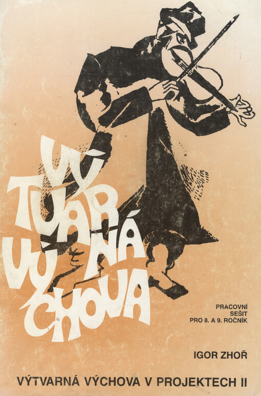 Výtvarná výchova v projektech II : pracovní sešit pro 8. a 9. ročník