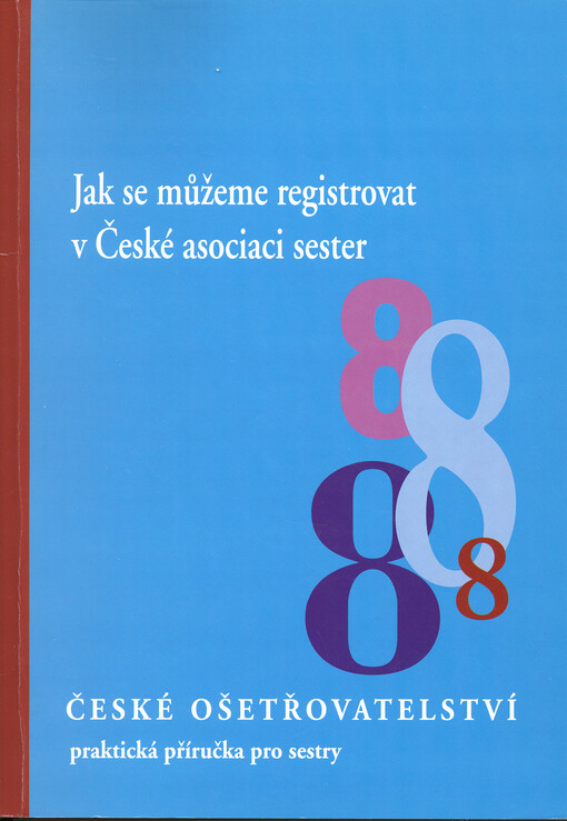 Jak se můžeme registrovat v České asociaci sester