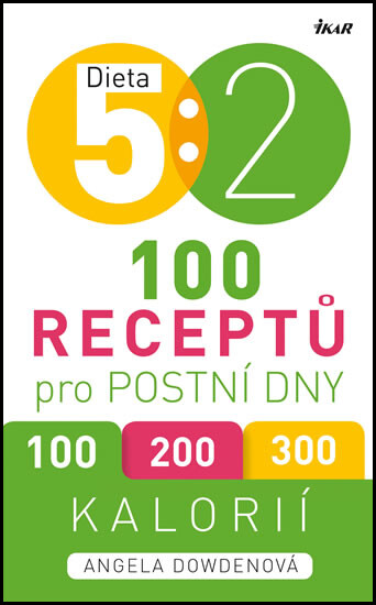 Dieta 5 : 2. 100 receptů pro postní dny