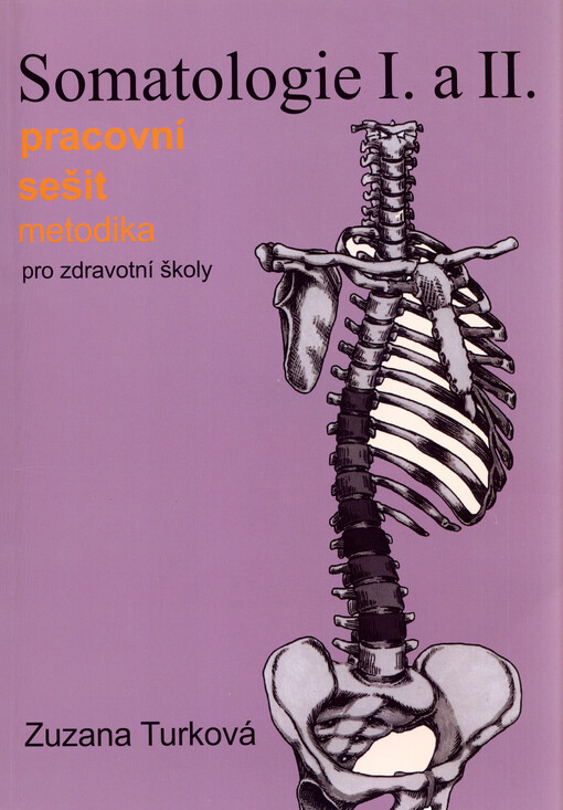 Somatologie I. a II., metodika