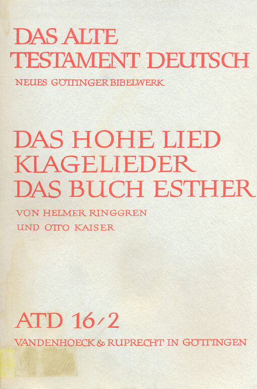 Das Hohe Lied ;Klagelieder ; Das Buch Esther