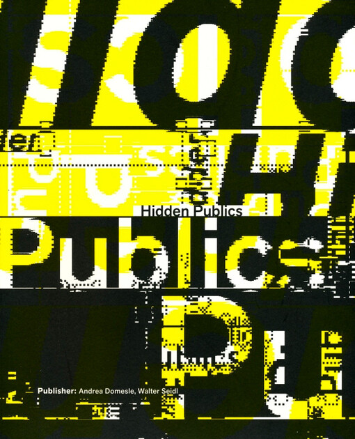 Hidden publics :[catalogue