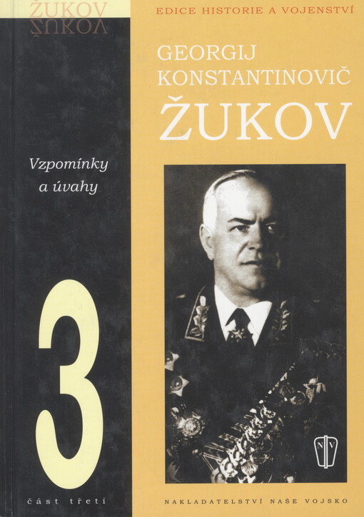 Vzpomínky a úvahy, 3. české vyd., (V Našem vojsku 2.)
