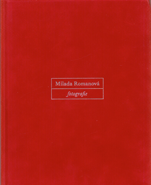 Milada Romanová :fotografie