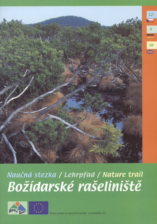 Naučná stezka Božídarské rašeliniště =Lehrpfad Božídarské rašeliniště = Nature trail Božídarské rašeliniště