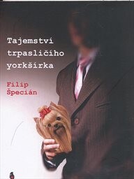 Tajemství trpasličího yorkšírka