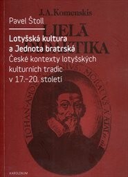 Lotyšská kultura a Jednota bratrská