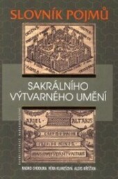 Slovník pojmů sakrálního výtvarného umění
