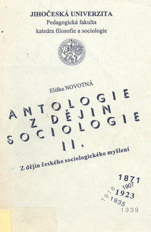 Antologie z dějin sociologie. II., Z dějin českého sociologického myšlení