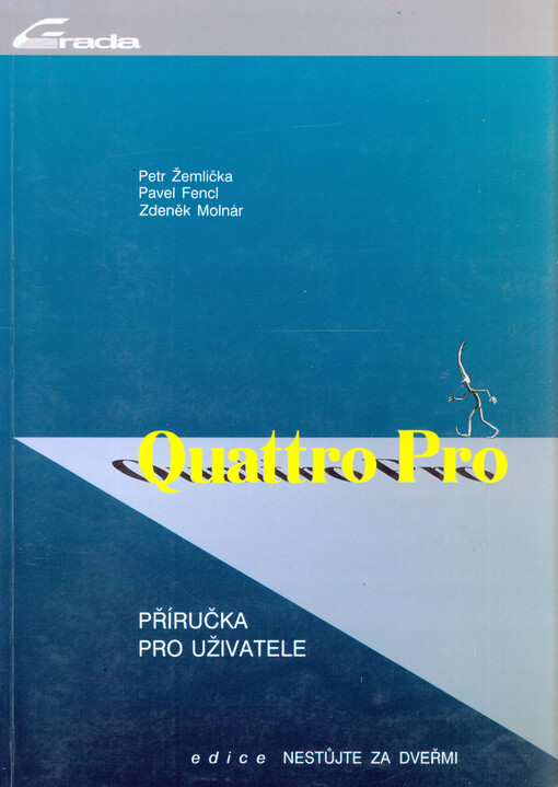 Quattro Pro: Příručka pro uživatele