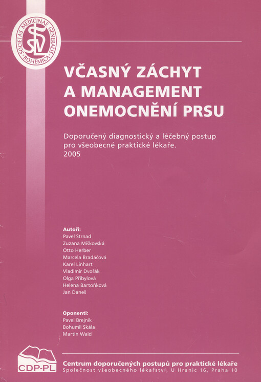 Včasný záchyt a management onemocnění prsu : doporučený diagnostický a léčebný postup pro všeobecné praktické lékaře