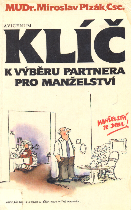 Klíč k výběru partnera pro manželství