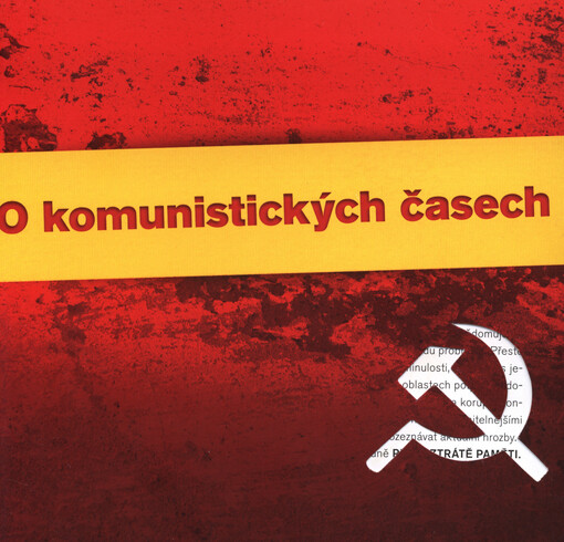 O komunistických časech