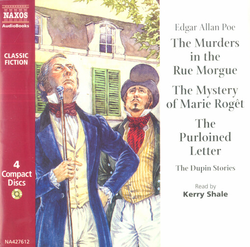 The murders in the Rue MorgueThe mystery of Marie Roget ; The purloined letter