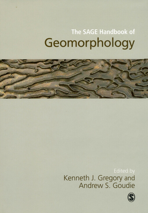 The Sage handbook of geomorphology