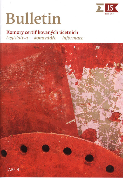 Bulletin Komory certifikovaných účetních :legistativa - komentáře - informace