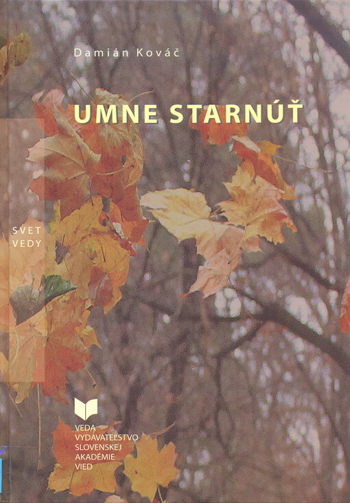 Umne starnúť :(fragmenty)