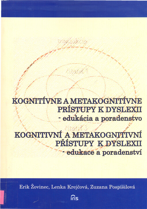 Kognitívne a metakognitívne prístupy k dyslexii