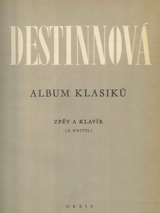 Album klasiků56 písní, arií a balad s doprovodem klavíru