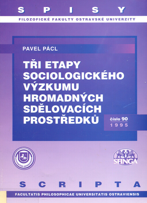 Tři etapy sociologického výzkumu hromadných sdělovacích prostředků