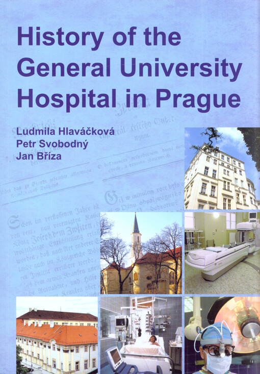 History of the General University Hospital in Prague