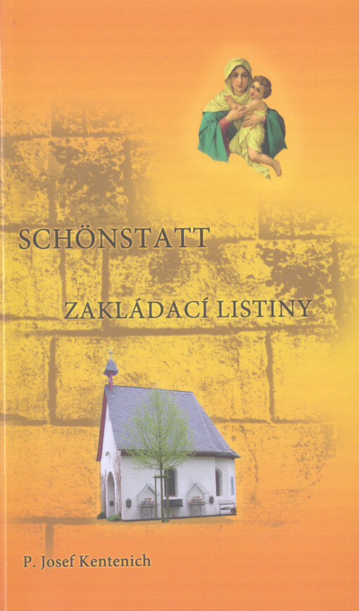 Schönstatt - zakládací listiny