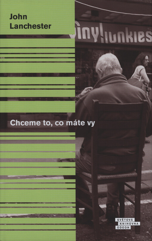 Chceme to, co máte vy