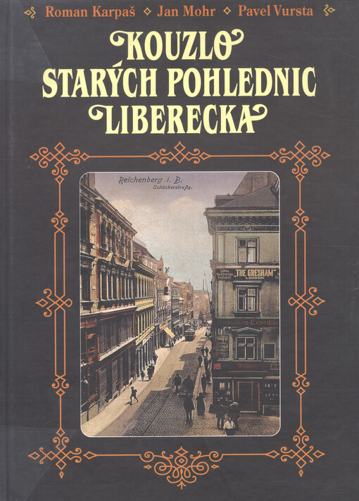 Kouzlo starých pohlednic Liberecka