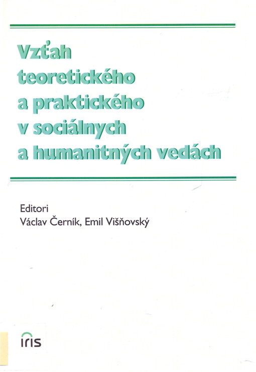 Vzťah teoretického a praktického v sociálnych a humanitných vedách    