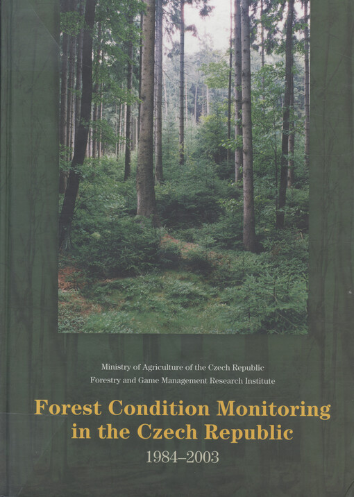 Forest condition monitoring in the Czech Republic 1984-2003