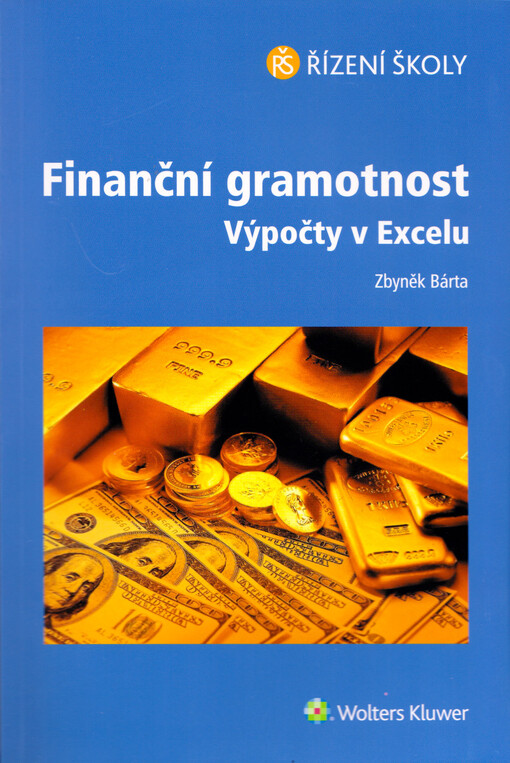 Finanční gramotnost - Výpočty v Excelu