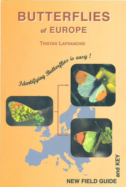 Butterflies of Europe :new field guide and key