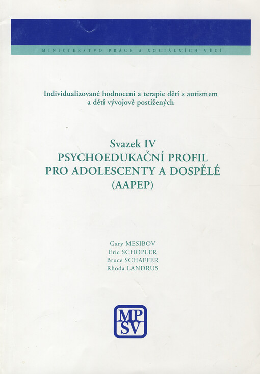 Individualizované hodnocení a terapie dětí s autismem a dětí vývojově postižených