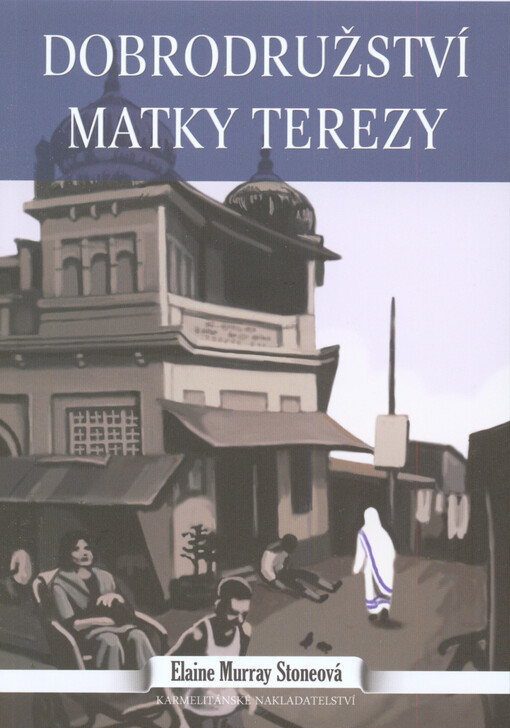 Dobrodružství Matky Terezy