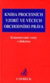 Kniha procesních vzorů ve věcech obchodního práva