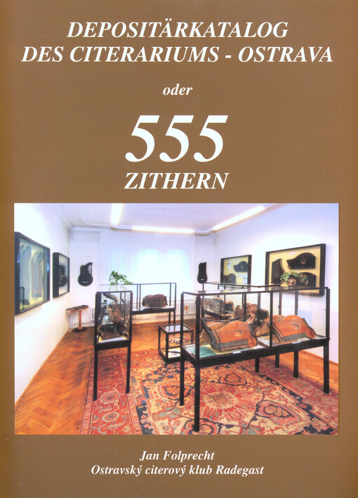 Katalog depozitáře Citeraria, aneb, 555 citer