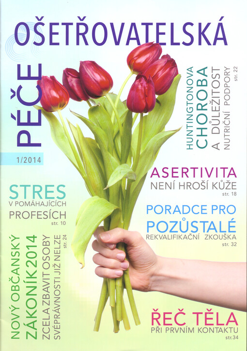 Ošetřovatelská péče : odborný časopis zdravotnických pracovníků v sociálních službách   