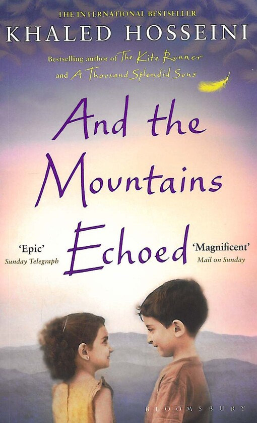 And the mountains echoed