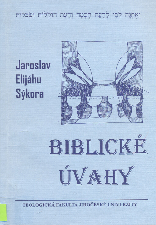 Biblické úvahy : eseje, podobenství a homilie