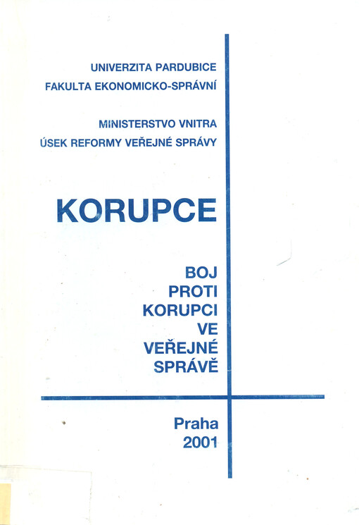 Korupce : boj proti korupci ve veřejné správě